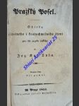 PRAŽSKÝ POSEL - Sbírka užitečného i kratochvilného čtení pro lid jazyka českého - Díl I. nowého běhu - náhled
