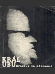 Král Ubu - náhled