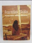 František Skála: Hnědá duha, Brown Rainbow - náhled