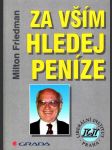 Za vším hledej peníze - náhled