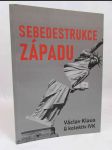 Sebedestrukce západu - náhled