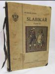 Slabikář pro školy obecné (Vydání B.) složili Adolf Frumar a Jan Jursa. Obrázky od Ad. Kašpara, písmo psací od Boh. Tožičky. Cena 1 K. - náhled