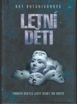 Letní děti - Třetí díl série Sběratel - náhled