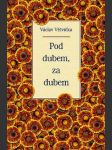 Pod dubem, za dubem - náhled