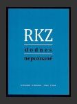 RKZ dodnes nepoznané - náhled