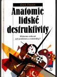 Anatomie lidské destruktivity - náhled