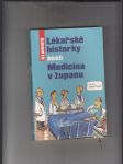 Lékařské historky aneb Medicína v županu - náhled