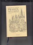 Prahou krok za krokem (Uměleckohistorický průvodce městem) - náhled