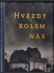 Hvězdy kolem nás pomocná kniha pro školy všeobecně vzdělávací a pedagogické - náhled