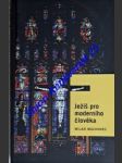 Ježíš pro moderního člověka - machovec milan - náhled