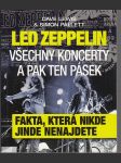 Led Zeppelin / Všechny koncerty a pak ten pásek - náhled