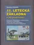 11. letecká základna a její předchůdci - náhled