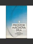 Prostor Máchova díla. Soubor máchovských prací [Karel Hynek Mácha, romantismus] - náhled