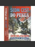 Sedm cest do pekla - Křičící orel u Bastogne [bitva v Ardenách, druhá světová válka] - náhled