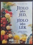 Jídlo jako jed, jídlo jako lék - náhled