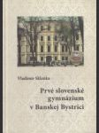 Prvé slovenské gymnázium v Banskej Bystrici - náhled