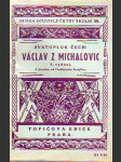 Václav z Michalovic - náhled