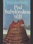 Pod babylónskou věží - náhled