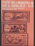 Peněžní oběh a medailistika na Kubě od začátku XVI.st. - XX.st. - náhled