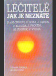 Léčitelé jak je neznáte I. - náhled