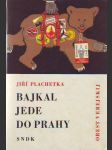 Bajkal jede do Prahy - náhled