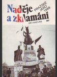 Nadějě a zklamání - pražské jaro 1968 - náhled