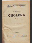 Cholera I. a II. díl - náhled