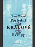 Poslední králové Evropy - náhled