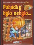 Pohádky bylo nebylo... - náhled