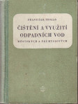 Čištění a využití odpadních vod městských a průmyslových - náhled