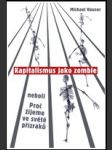Kapitalismus jako zombie - náhled