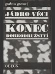 Jádro věci konec dobrodružství - náhled