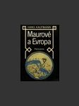 Maurové a evropa - náhled
