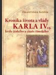 Kroika života a vlády karla iv., krále českého a císaře římského - náhled