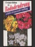 Rododendrony a další vřesovcovité rostliny - náhled