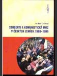 Studenti a komunistická moc v českých zemích 1968 - náhled