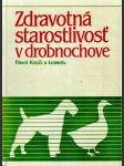 Zdravotná starostlivosť v drobnochove - náhled