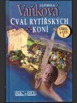 Cval rytířských koní - náhled