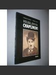 Velká kniha o Chaplinovi - Charlie Chaplin, životopis, filmový herec - náhled