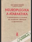 Neuroplegika a ataraktika v experimentu a v klinice - náhled