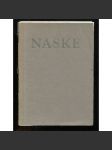 Grafické práce Františka Naskeho (podpis Naske ! ) - (nekompletní přílohy) - náhled