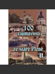 100 zajímavostí ze staré Plzně II. - náhled