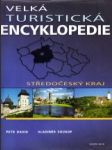 Velká turistická encyklopedie 1.Středočeský kraj - náhled