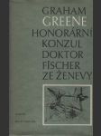 Honorární konzul doktor Fischer ze Ženevy - náhled