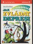 Jak zvládat depresi - náhled