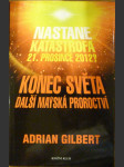 Konec světa, Další mayská proroctví (Nastane katastrofa 21. prosince 2012?) - náhled