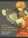 První dáma české keramiky - Helena Johnová (1884-1962) - náhled
