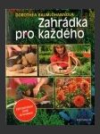 Zahrádka pro každého - Krok za krokem - náhled