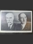 Prezident - osvoboditel T. G. Masaryk a prezident Dr. Edvard Beneš - náhled
