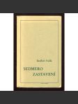 Sedmero zastavení (Arkýř, exil) (Vzpomínky, portréty významných osobností české literatury očima Bedřicha Fučíka) - náhled